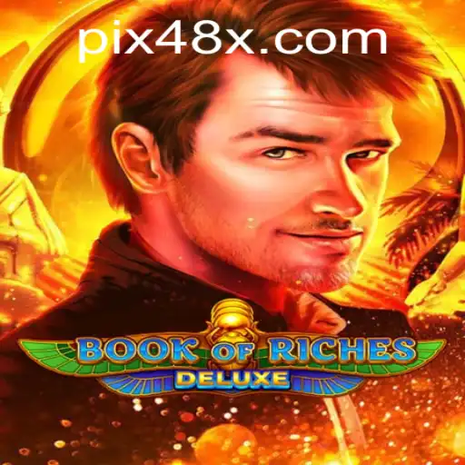 Descubra o Fascinante Mundo de BookofRichesDeluxe no 48X.com