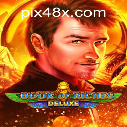 Descubra o Fascinante Mundo de BookofRichesDeluxe no 48X.com