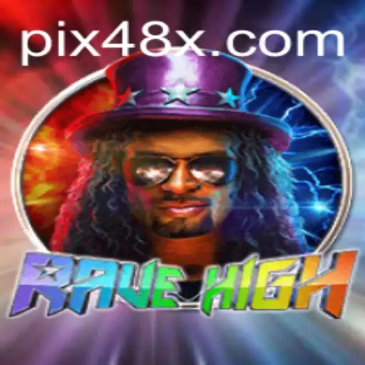 A Revolução dos Jogos com RaveHigh e 48X.com