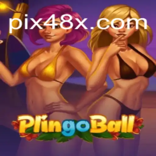 Plingoball: O Novo Fenômeno dos Jogos com 48X.com