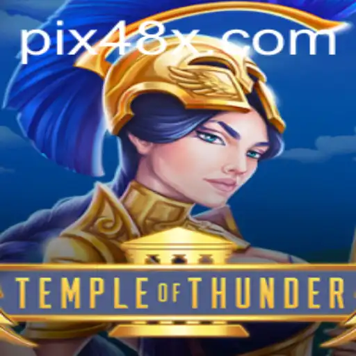 Descubra o Mundo de Aventura em TempleofThunder com 48X.com